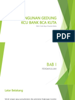 Pembangunan Gedung Kcu Bank Bca Kuta