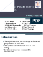 Conversion of Pseudo Code To JAVA Coding.: PWD2010BIT-16