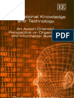 Edward.elgar.publishing.organizational.knowledge.and.Technology.an.Action.oriented.perspective.on.Organization.and.Information.systems.aug.2004.eBook DDU