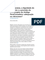 A Distanásia, A Dignidade Do Paciente e a Previsão Do Anteprojeto Do Aódigo Penal Brasileiro - Adequação Ou Retrocesso