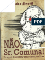 Não, Sr. Comuna; Guia Para Desmascarar as Falácias Esquerdistas - Evandro Sinotti-1.pdf