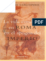 Jerome Carcopino La Vida Cotidiana en Roma en El Apogeo Del Imperio PDF