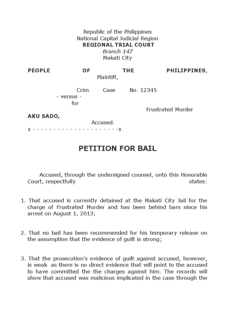 The Requirements and Process for Filing a Petition for Bail in the
