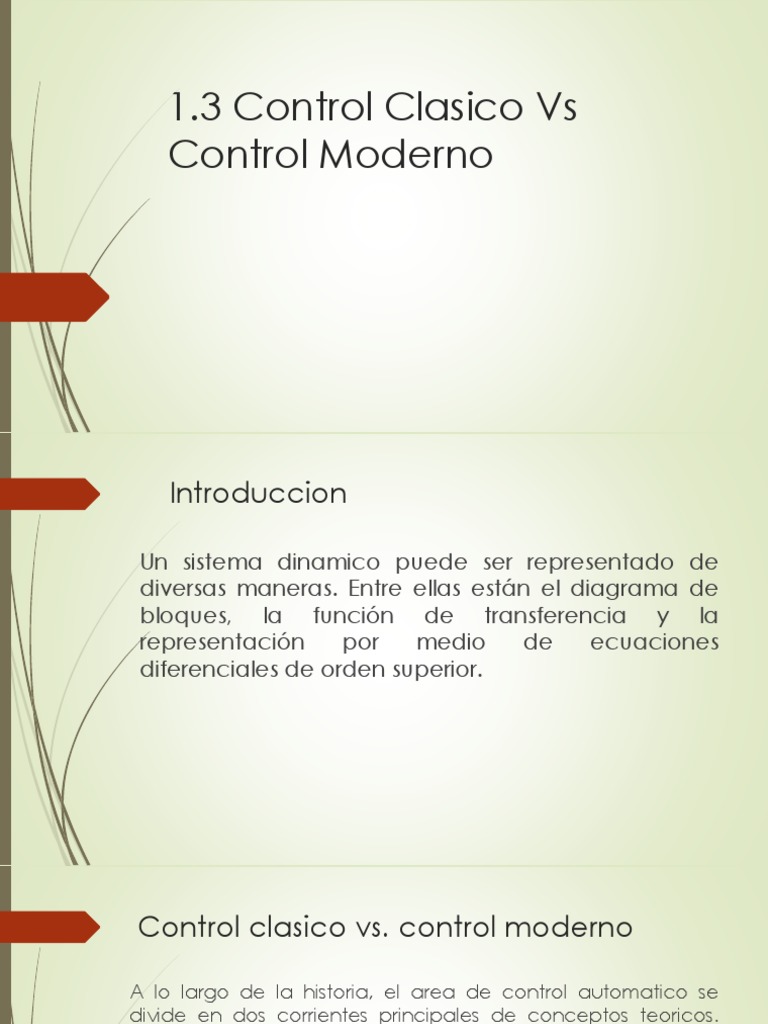1.3 Control Clasico vs Control Moderno Realimentación Sistema de