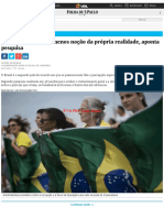 BUARQUE, Daniel - Brasil é 2º País Com Menos Noção Da Própria Realidade, Aponta