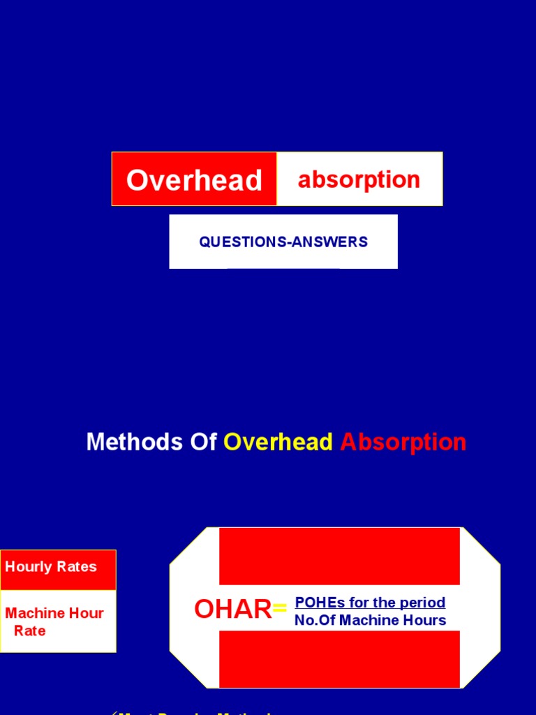 Overhead Absorption Rate Calculation | PDF | Depreciation | Business