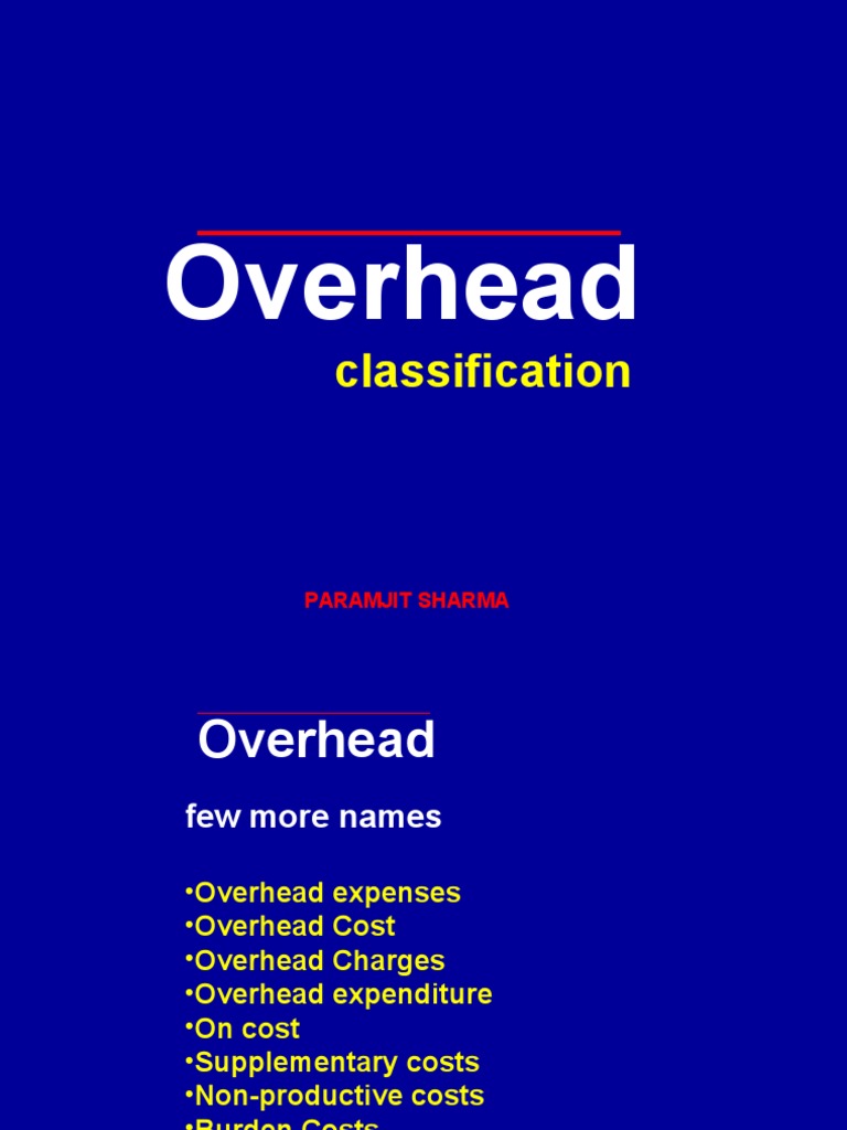OverHead Classification Business Economics Business