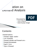 Presentation On Demand Analysis: Presented by Amit Dhama Amit Kumar Singh