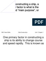 When Constructing A Ship, A Primary Factor Is What Is The Intended "Main Purpose", or