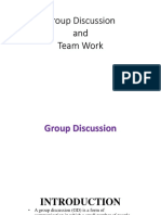 Group Discussion and Team Work