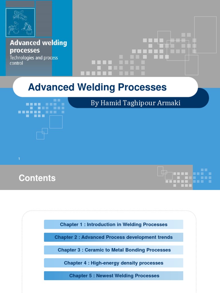 Advanced Welding Processes Overview | PDF | Welding | Construction
