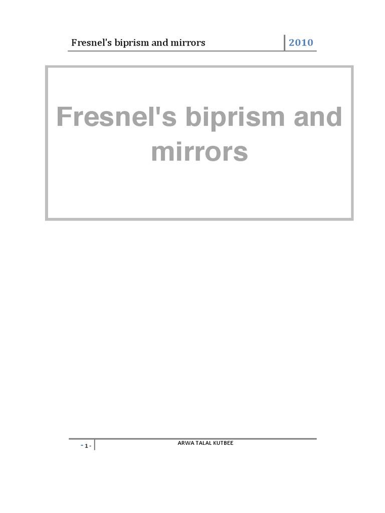 Fresnel S Biprism And Mirrors Pdf Optics Prism