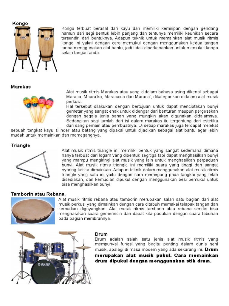  Alat  Musik  Ritmis  Adalah Alat  Musik  Yang Tidak Memiliki 