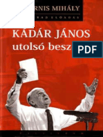 Kornis Mihály - Kádár János Utolsó Beszéde