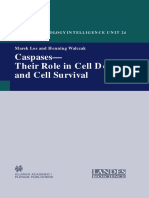 Caspases - Their Role in Cell Death and Cell Survival - M. Los, H. Walczak (Landes, 2002) WW.pdf