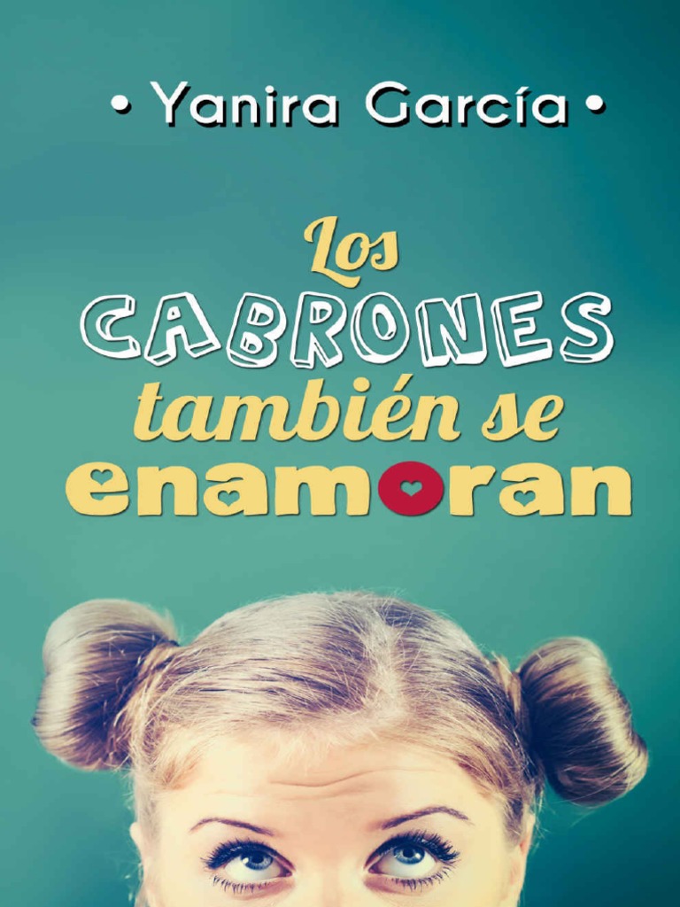 Los Cabrones Tambien Se Enamora - Yanira Garcia, PDF, Té