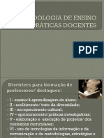 A Metodologia de Ensino e As Atividades Práticas