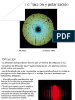 Patrones de Difracción y Polarización: Fsca151 2 Semestre. P.M.C