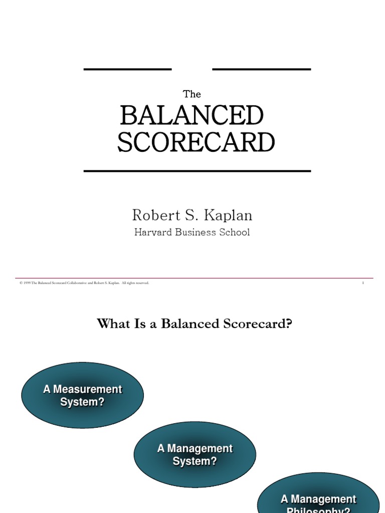Balanced Scorecard Robert S. Kaplan Strategic Management Innovation