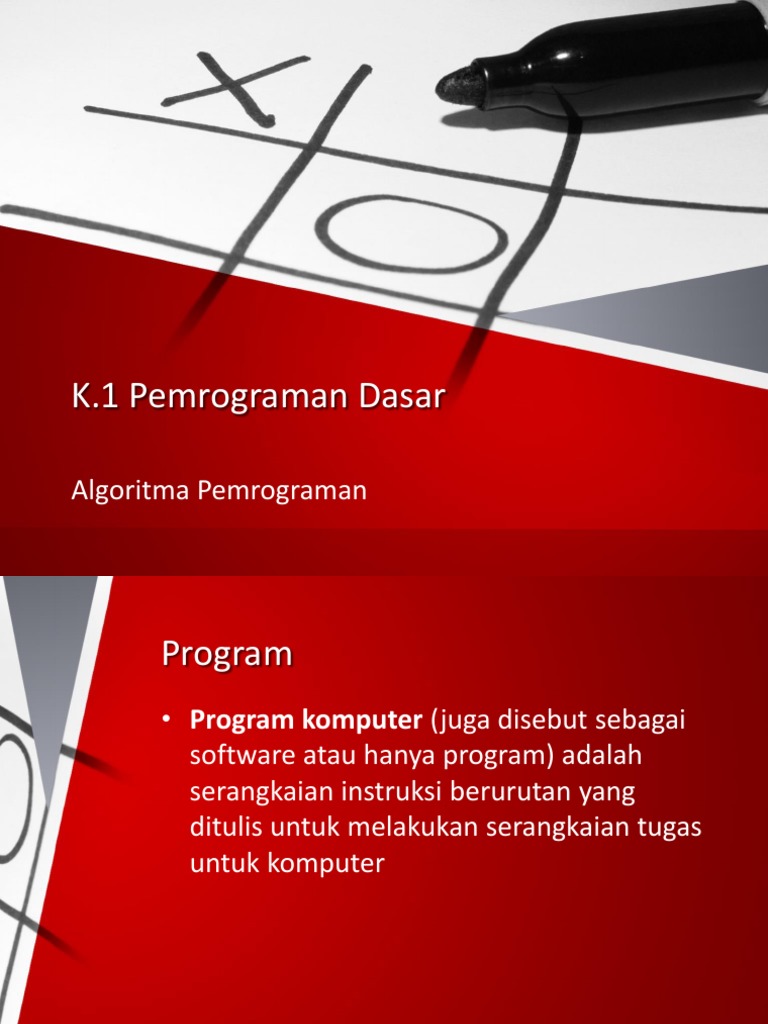 Materi  Pemrograman  Dasar 1 1 Algoritma  Pemrograman  pptx  Materi  Pemrograman  Dasar 1 1 Algoritma  Pemrograman  pptx
