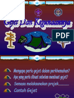 Gejet Dan Kegunaannya