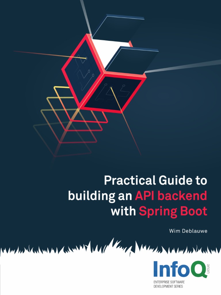 Practical Guide To Building An API Back-End With Spring Boot | PDF ...