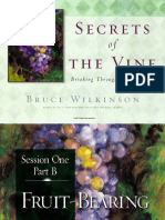 Secret of The Vine Part 2