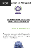 Presentation On: NEBULIZER: Instrumentation Engineering Jorhat Engineering College