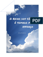 O Reino Dos Ceus Tomado Por Esforco - Billy Pinheiro PDF