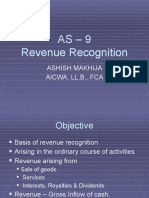 AS - 9 Revenue Recognition: Ashish Makhija Aicwa, LL.B., Fca