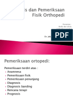 Anamnesis Dan Pemeriksaan Ortopedi