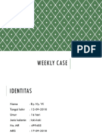 Weekly Case