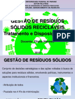 Aula 4 - Gestão de Resíduos Sólidos Recicláveis - Tratamento e Destinação Final Parte 1 PDF