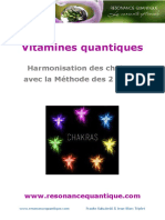 Vitamines Quantiques. Harmonisation Des Chakras Avec La Méthode Des 2 Points.