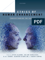 The Ethics of Human Enhancement. Understanding The Debate