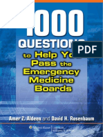 1,000 Questions To Help You Pass The Emergency Medicine Boards