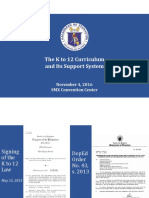 The K To 12 Curriculum and Its Support System: November 4, 2016 SMX Convention Center