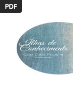 Ilhas de Conhecimento                                                                                                                                                                                                                                                                                                                                                                                                                                                                                                                                                                                                                                                                                                                                                                                                                                                                                                                                                                                                                  