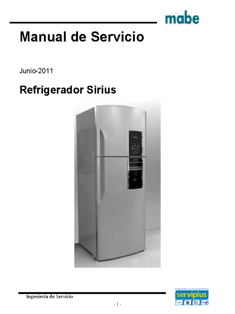 aprobar Leve columpio Mabe Refrigerador Manual de Servicio Sirius Rev9 | PDF | Refrigerador |  Enchufes y tomas de corriente alterna