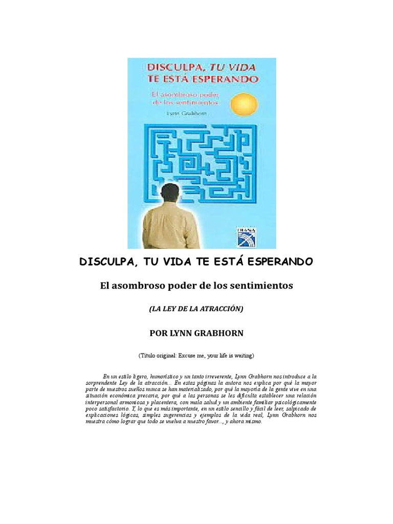 Grabhorn Lynn Disculpa Tu Vida Te Esta Esperando Felicidad Crecimiento Personal