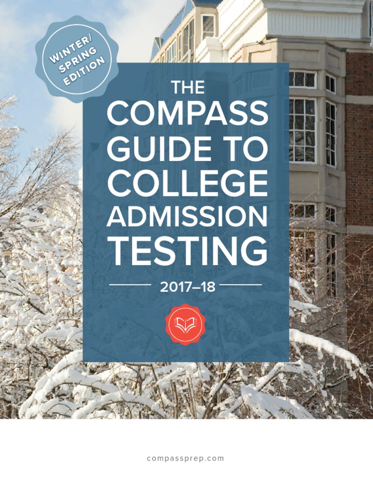 Compass Guide To Admission Testing 2017-2018 | PDF | Sat | Act (Test)