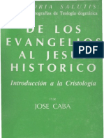 Caba, Jose - de Los Evangelios Al Jesus Historico