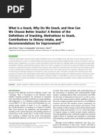 What Is a Snack, Why Do We Snack, and How Can We Choose Better Snacks? A Review of the Definitions of Snacking, Motivations to Snack, Contributions to Dietary Intake, and Recommendations for Improvement