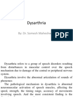 Dysarthria by Dr. Somesh Maheshwari