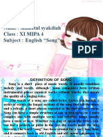Name: Alimatul Syakdiah Class: XI MIPA 4 Subject: English "Song"