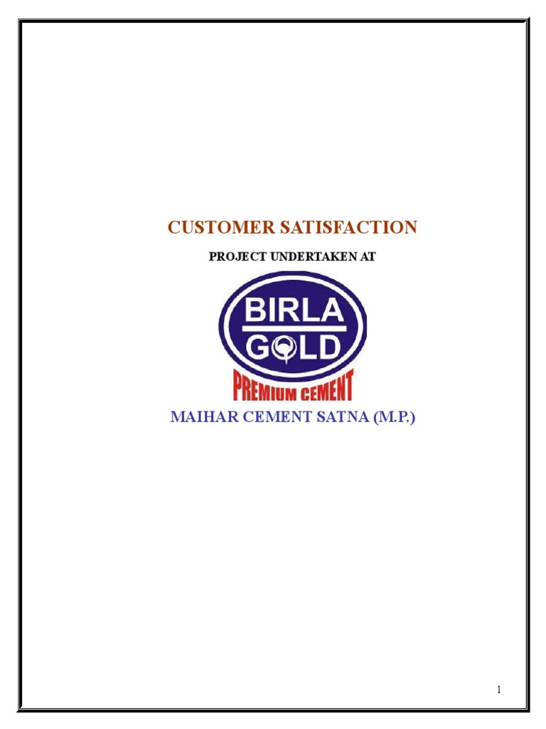 Customer Satisfaction Birla Gold Satna Customer Satisfaction Survey Methodology