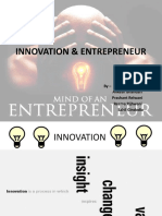 Innovation & Entrepreneur: by - Akshay Parab Ankesh Bhandari Prashant Relwani Reema Rijhwani Sahil Gindodia