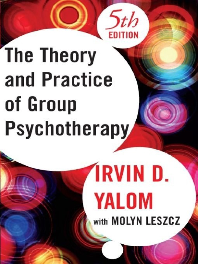yalom the theory and practice of group psychotherapy