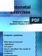 Antenatal Exercises: Mahboubeh Valiani Academic Member of IUMS