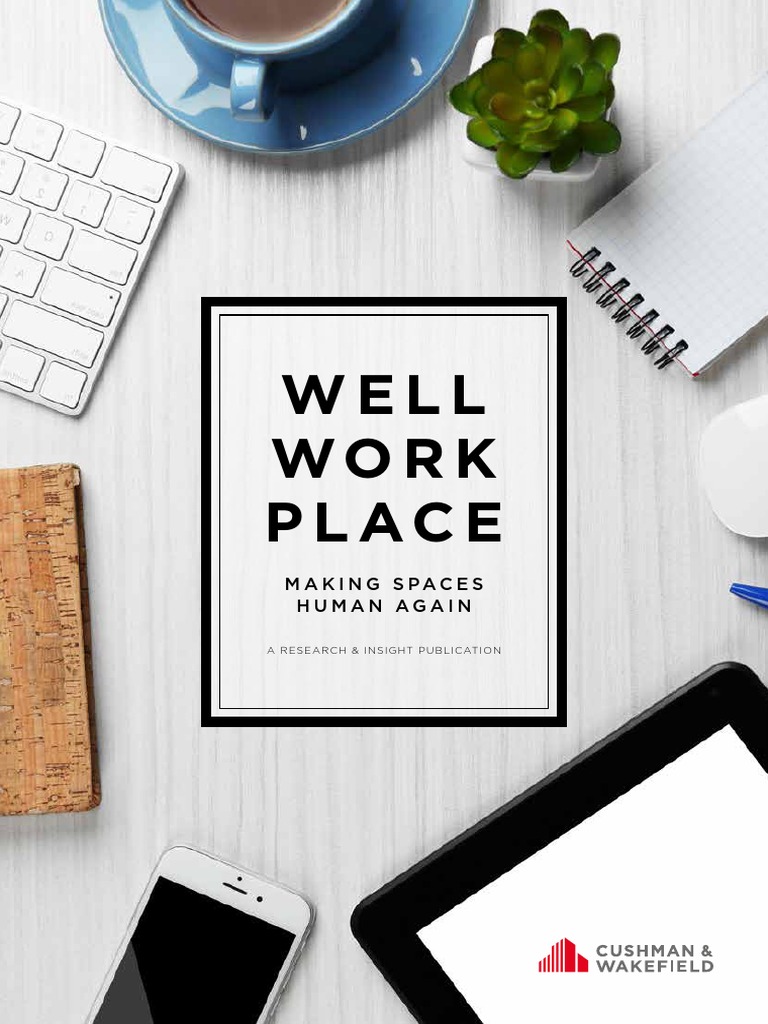 Well Work Place PDF | PDF | Millennials | Leadership In Energy And ...
